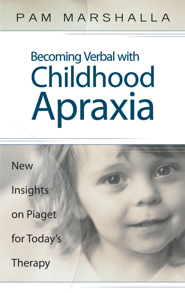 TalkTools Becoming Verbal With Childhood Apraxia of Speech libro