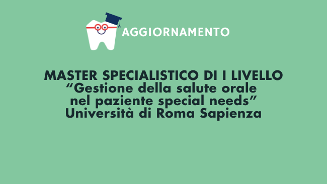 Sapienza Master Gestione salute orale paziente special needs per igienisti